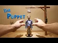 The Puppet a Stop Motion animation