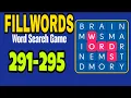 FILLWORDS Word Search Games level 291 292 293 294 295