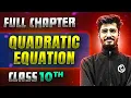 Quadratic Equation FULL CHAPTER Class 10th Mathematics Chapter 4 Udaan