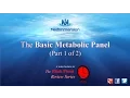 The Basic Metabolic Panel The BMP part 1 of 2