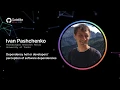 Dependency hell - Or Developers perception of software dependencies