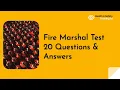 Fire Marshal Practice Test 20 Questions Answers