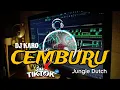 Download Lagu DJ KARO REMIX 2023 | CEMBURU - INTAN GINTING | JUNGLE DUTCH FULL BASS (mburak)