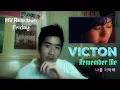 Lagu Victon (빅톤) - Remember Me (나를 기억해) (MV Reaction Friday)