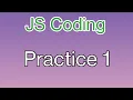 JS Coding Practice - 1 Python Python codingpython9999 Nxtwave ccbp 4 O