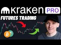 Kraken Pro Futures Trading Tutorial Trade on Kraken Futures