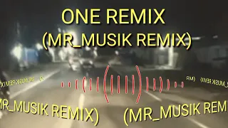 Download ONE- Remix Axel Johansson (MR_Musik Remix) MP3