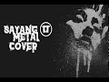 Download Lagu nella kharisma-sayang 2 metal cover