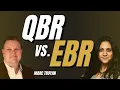 The Difference Between QBR and EBR