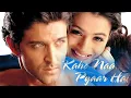 Lagu Kaho Naa… Pyaar Hai | 2000 | Indian romantic song❤️❤️