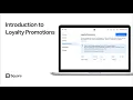 Getting Started with Square Loyalty Promotions