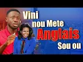 Vini nou mete angle sou ou Aprann pale anglais Gratis Compilation Teacher Dukene