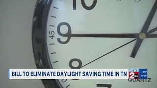 Bill to eliminate daylight saving time in Tennessee