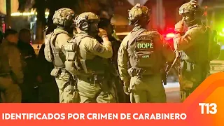 Tres sospechosos identificados por crimen de carabinero