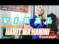 Download Lagu HANIT WA HANINI Cover By delira versi full