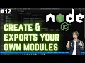 Node JS How to CREATE and EXPORT Our Own Modules in Node JS in Hindi