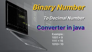 binary to decimal in java Binary Number To Decimal Number Converter In Java