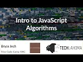 Intro to JavaScript Algorithms - Bryce Jech Free Code Camp OKC