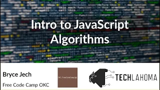Intro to JavaScript Algorithms - Bryce Jech Free Code Camp OKC