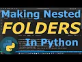 How to Make a Directory with Parent Directories at One Time Python