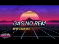 Ever Salikara - Gas No Rem ( Alexandra soundsystem)