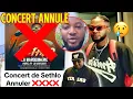 Download Lagu CONCERT SETHLO ANNULÉ, ANNONCE OFFICIELLE DE SON ÉQUIPE ET LUI
