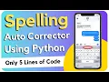 Creating Spelling Auto Corrector Using Python IN HINDI Spelling Checker By CodeWithShani