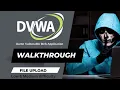 6 Exploiting File upload Vulnerabilities DVWA walkthrough