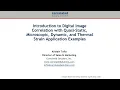 Introduction to Digital Image Correlation - Guest lecture at Oregon State University April 22 2021