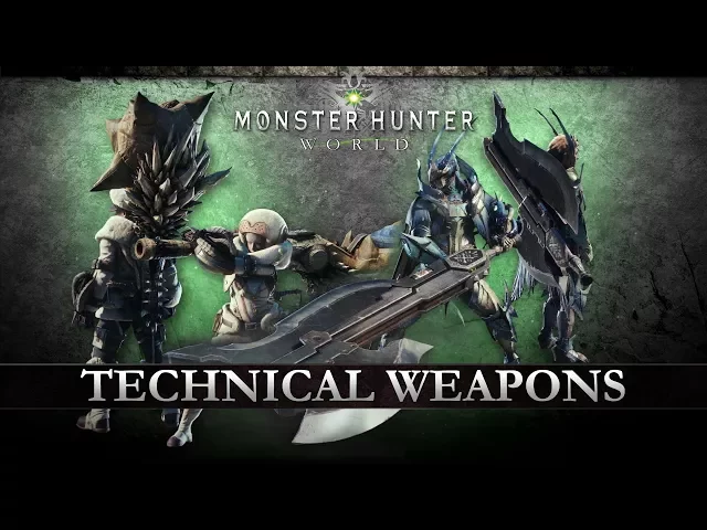 Monster Hunter: World - Technical Weapons