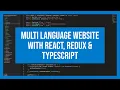 Multi language website with React Redux Typescript