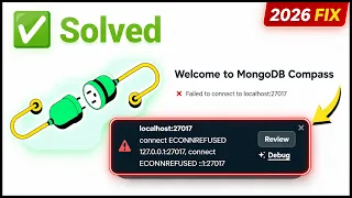 MongoDB Compass Connection Error Fixed 2026 connect ECONNREFUSED 127 0 0 1 27017