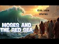 Download Lagu Moses parted the Red Sea | Isrealites in Egypt Bible Story for Kids | Animated video 