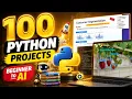 100 Python Projects Basics Learn Python the Practical Way From Basics to AI