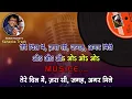 Tere Dil Mein Zara Si Jagah Agar Mile For MALE Karaoke By Sohan Kumar