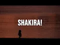 1nonly - Shakira! (feat. EGOVERT) [Clean - Lyrics]
