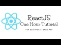 React js for Beginners Learn React js in 1 Hour React js Basics Tutorial Crash Course 2020