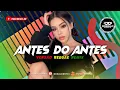 Lagu ANTES DO ANTES - VERSÃO REGGAE REMIX 2025 / Ronald Remix - Feat Carol Lyne​