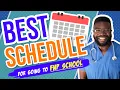 What is the Best Work Schedule For Going to FNP School