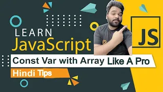 JavaScript Arrays Using const Like a Pro JavaScript Arrays Const Javascript Roadmap Hindi