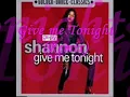 Give me Tonight - Shannon (Remix)