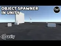 How to Make an Object Spawner in Unity Unity C Tutorial
