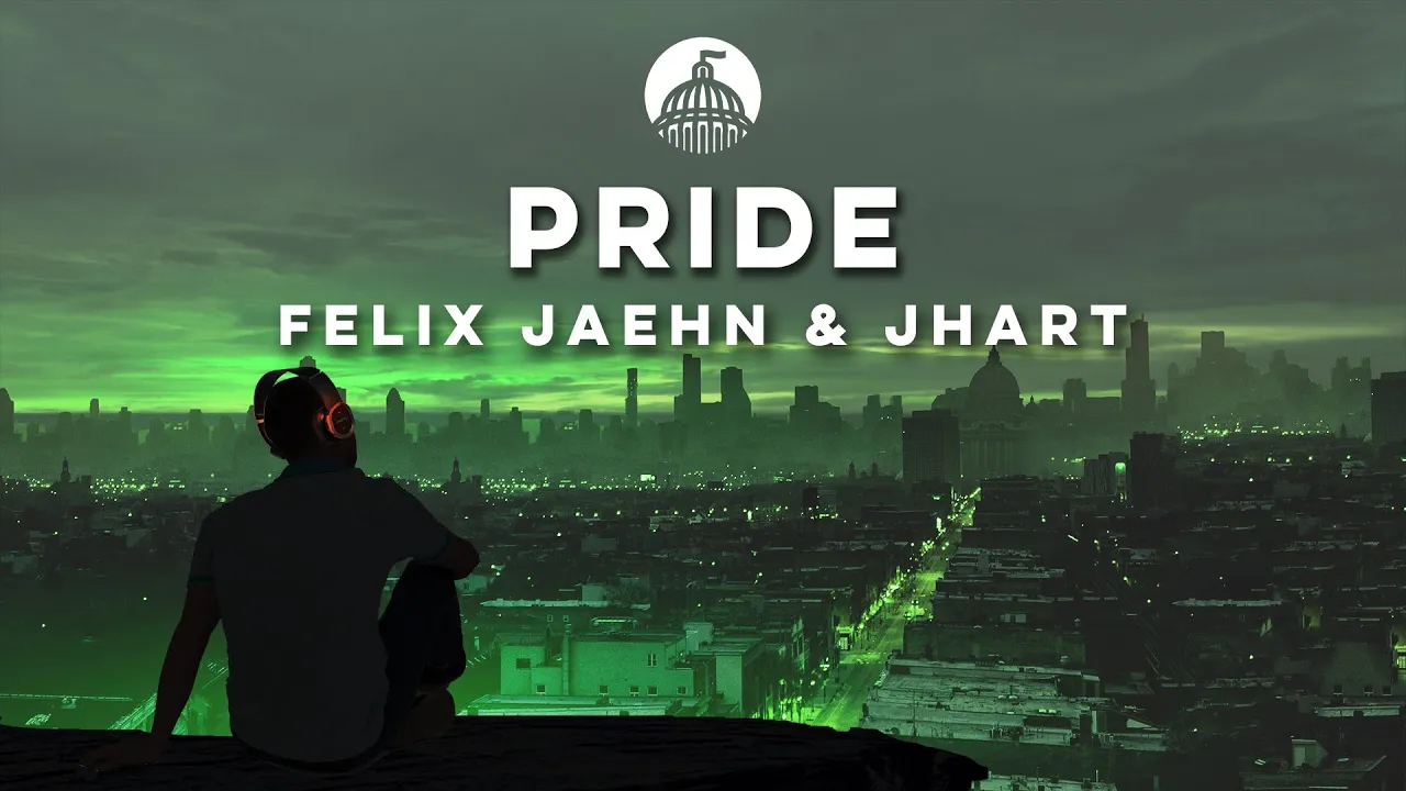 Felix Jaehn & JHart - PRIDE Felix Jaehn & JHart - PRIDE
