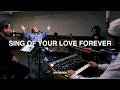 Sing Of Your Love Forever - UPPERROOM Wednesday Prayer 2024