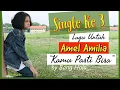 Download Lagu SINGLE TERBARU KETIGA LAGU UNTUK AMEL AMILIA | KAMU PASTI BISA - BANG HOLA | MIRIP NIKE ARDILLA 2022