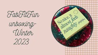FabFitFun Winter 2023 unboxing