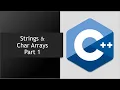 Char Arrays Strings - Part 1