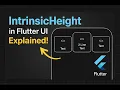 How INTRINSIC HEIGHT work in FLUTTER