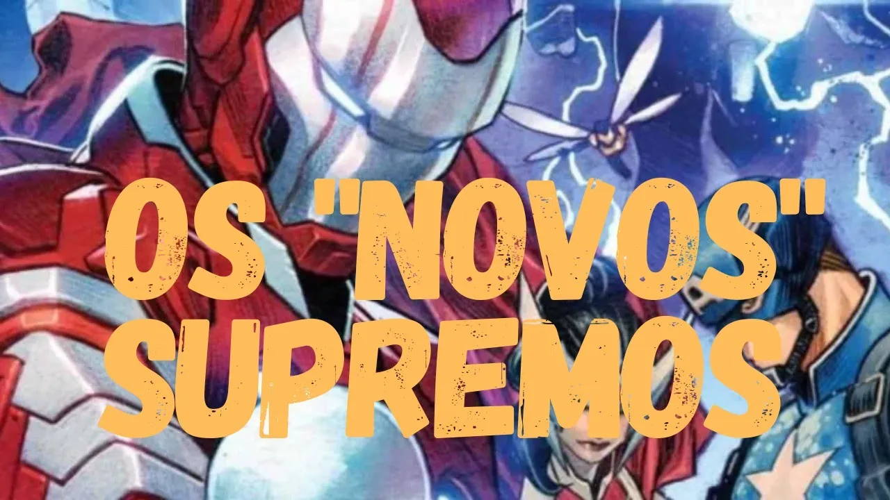 ULTIMATES OS SUPREMOS: CONSERTAR O MUNDO.