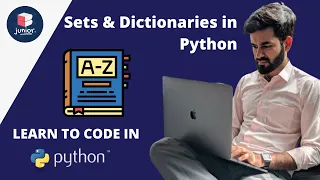 Sets and dictionaries in Python by Rahul Bhaiya Learn to Code in Python Grade 7 - 12